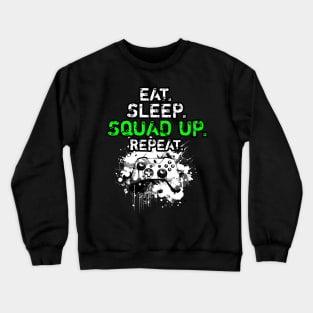 Cool Eat Sleep Squad Up Repeat Gamer Live Streamer Crewneck Sweatshirt